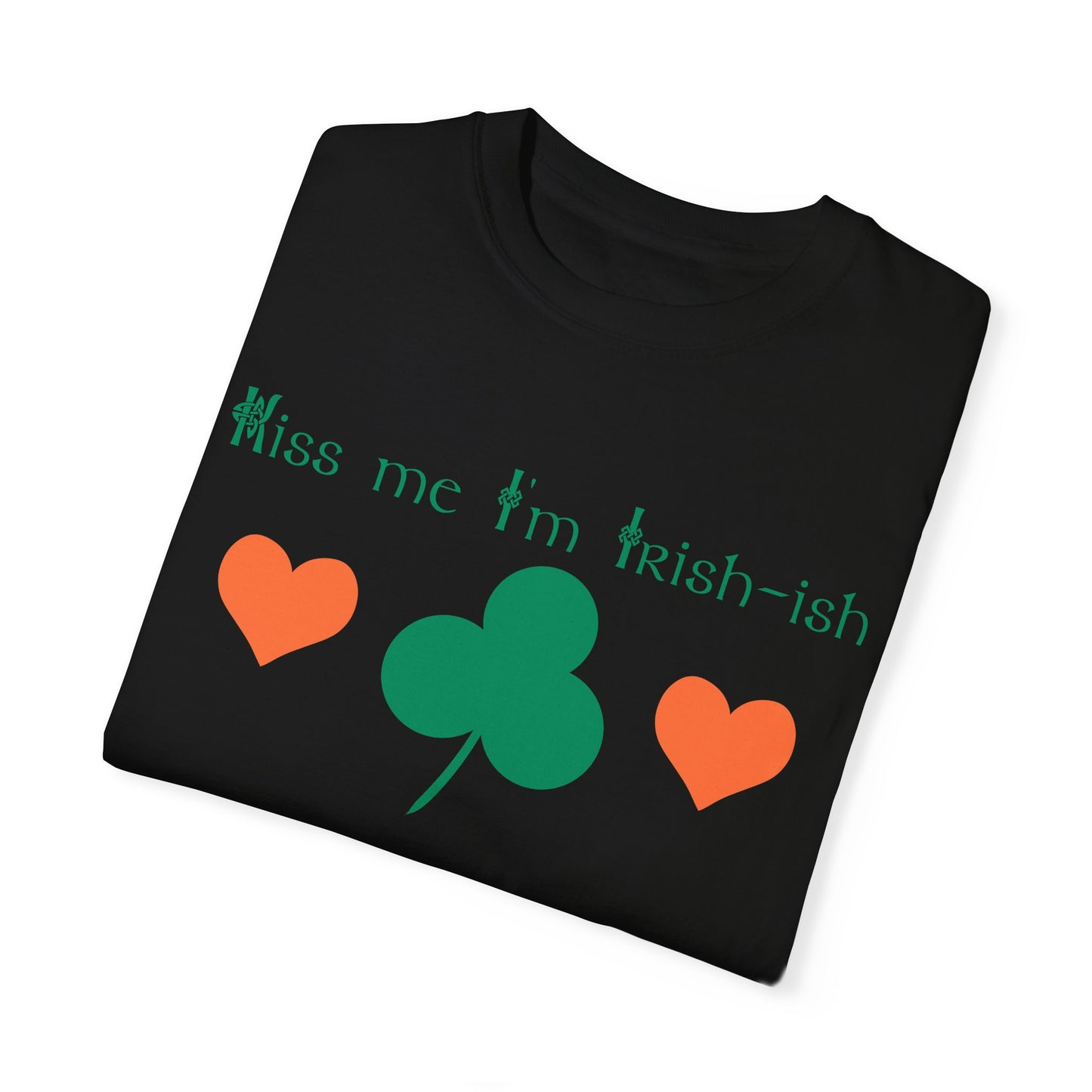 Irish-ish T-Shirt