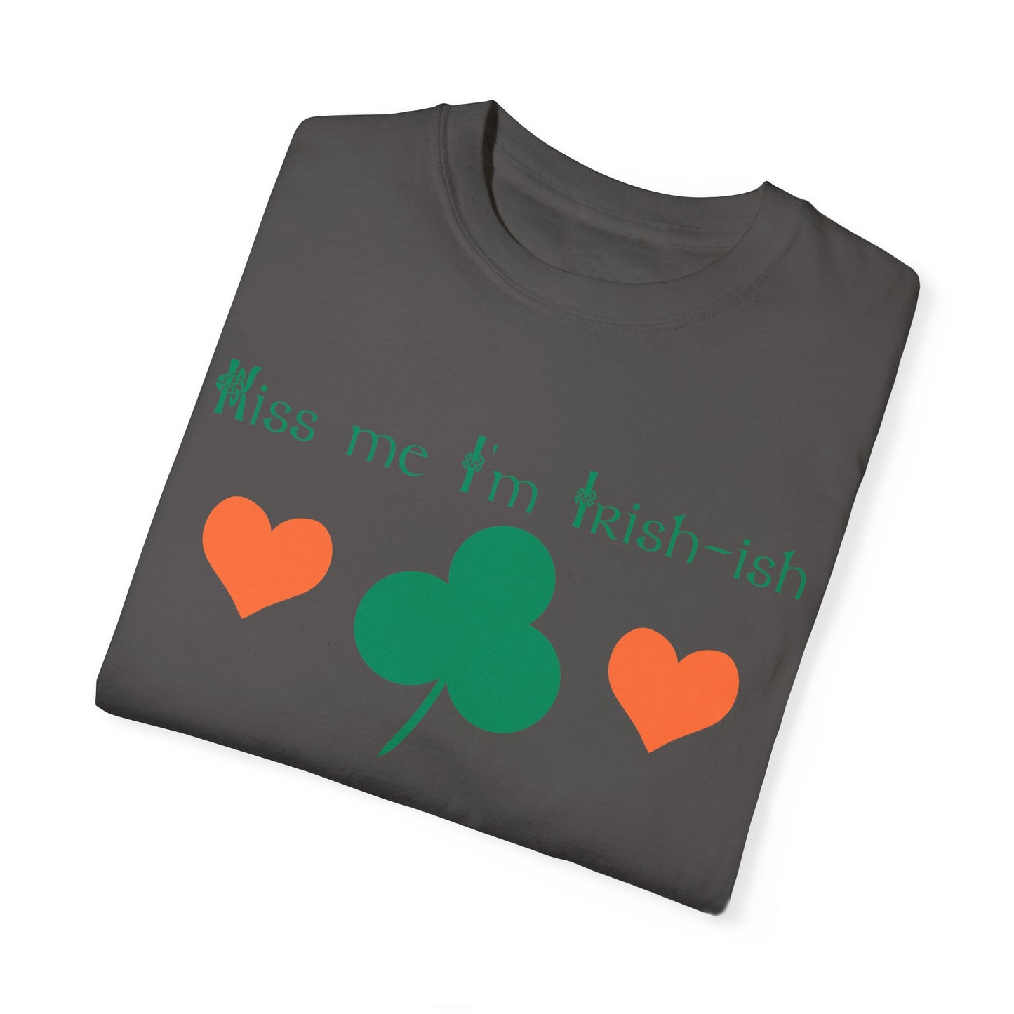 Irish-ish T-Shirt