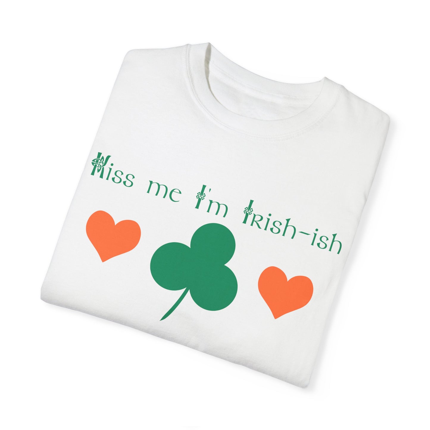 Irish-ish T-Shirt